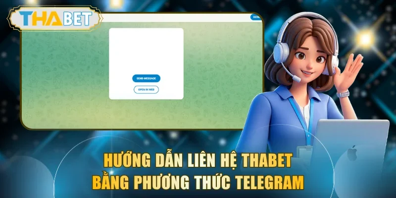 Cách liên hệ THABET bằng Telegram an toàn