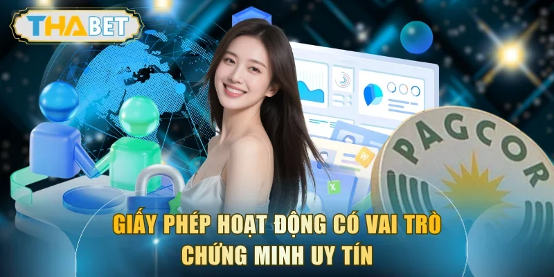 Giấy phép hoạt động có vai trò chứng minh uy tín