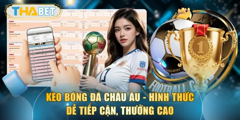 Kèo Bóng Đá Châu Âu