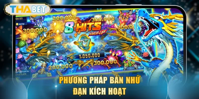 Phương pháp bắn nhử đạn kích hoạt
