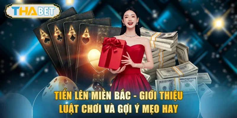 Tiến Lên Miền Bắc